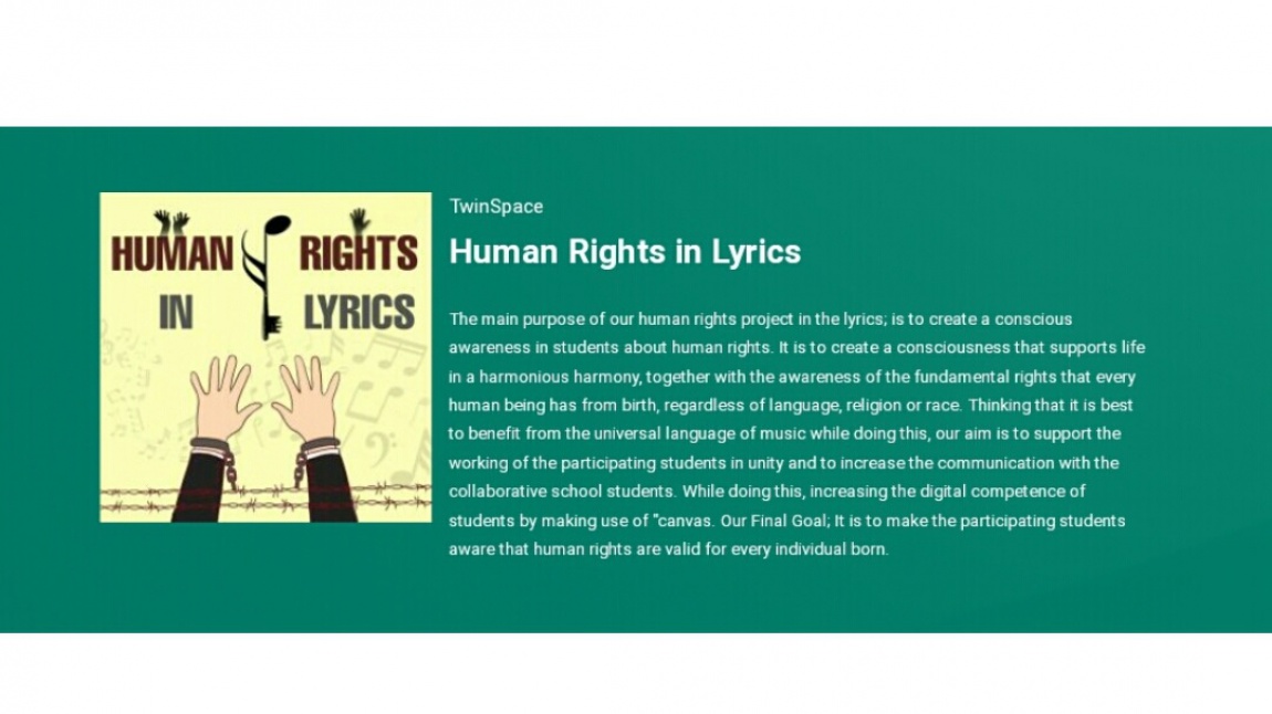 Human Rights in Lyrics/Şarkı Sözlerinde İnsan Hakları eTwinning Projemiz Tamamlandı.